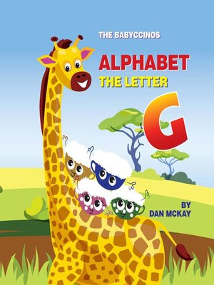 cover image of The Babyccinos Alphabet the Letter G